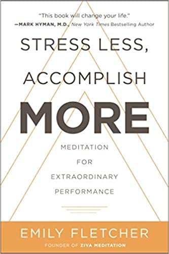 Stress Less, Accomplish More book cover photo